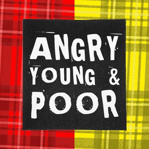 Punk Patch | Angry Young & Poor | Patches for Jackets | Battle Jacket | Punk Vest | Crust Punk