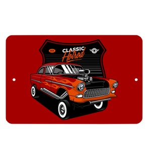Hot Rod Sign Vintage Style 12 - Hotrod - Car - Garage Sign - Aluminum Door Sign - Wall Sign - Customize - Man Cave - She Shed - Wall Decor -
