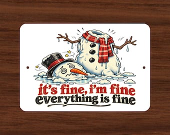 Funny Melting Snowman Christmas Metal Sign -Cute Holiday Wall Decor | Funny Xmas Outdoor Sign | Seasonal Home Decor | Winter Holiday Gift