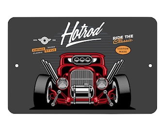 Hot Rod Sign Vintage Style 8 - Hotrod - Car - Garage Sign
