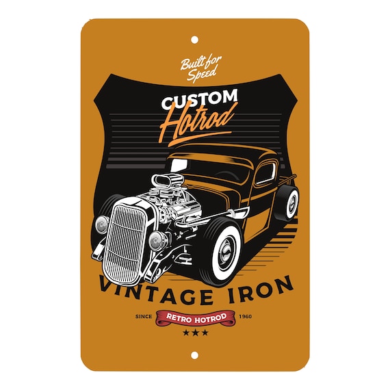 Hot Rod Sign Vintage Style 2 - Hotrod - Car - Garage Sign