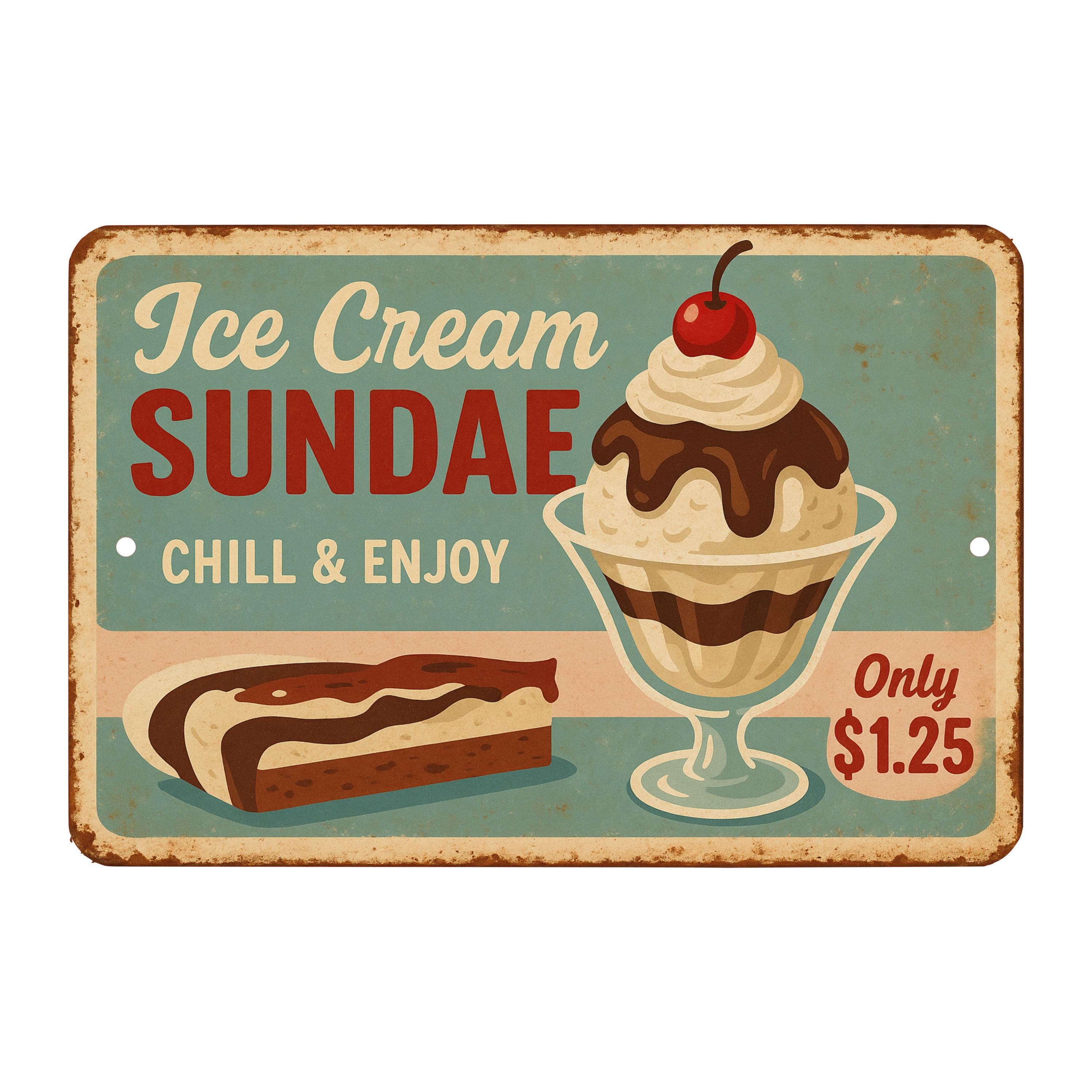 Sundae Sign Vintage Ice Cream Sundae Metal Sign - 8x12 Aluminum Retro Kitchen Decor ...