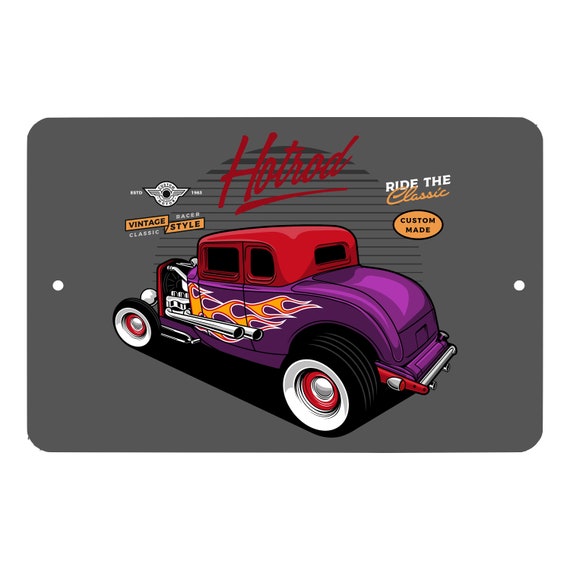 Hot Rod Sign Vintage Style 10 - Hotrod - Car - Garage Sign