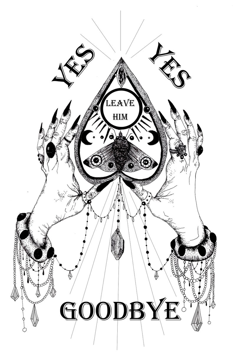 Planchette/ Ouija board/ leave him / feminist witch card