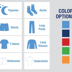 May include: A chart with icons representing different types of clothing, including pajamas, socks, shorts, long pants, t-shirts, long sleeves, underwear, and undershirts. The chart also includes a color options section with five color swatches: light blue, dark blue, red, green, and orange.