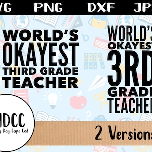 Retour à l’école professeur SVG Clip Art troisième Grade PNG DXF professeur pour Cricut Silhouette mondes Okayest professeur Merci appréciation fichier