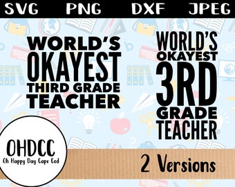 Back-to-School Teacher in formato SVG di Clip Art terzo grado PNG DXF insegnante per Cricut sagoma mondi Okayest insegnante Grazie apprezzamento File
