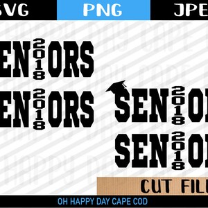 Graduation Clip Art Senior 2018 SVG Graduation Hat Graduation Cap SVG Graduation Vector Class of 2018 Graduation Decals for T-shirts