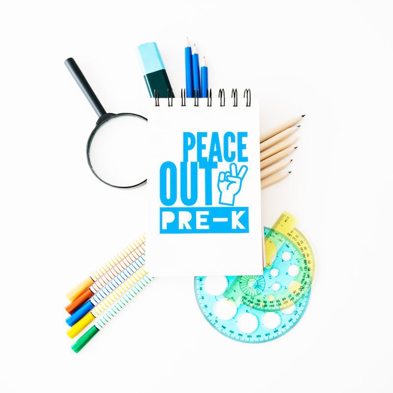 Free Free 218 Svg Last Peace Out Kindergarten Svg SVG PNG EPS DXF File