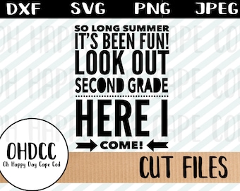 Secondo grado Back-to-School Bye Summer Vacation è sopra torna a scuola Shirt primo giorno Tshirt svg dxf png jpeg Cricut sagoma tagliare File