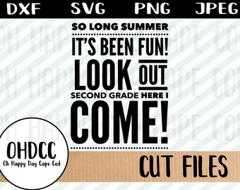 Secondo grado Back-to-School Bye Summer Vacation è sopra torna a scuola Shirt primo giorno Tshirt svg dxf png jpeg Cricut sagoma tagliare File