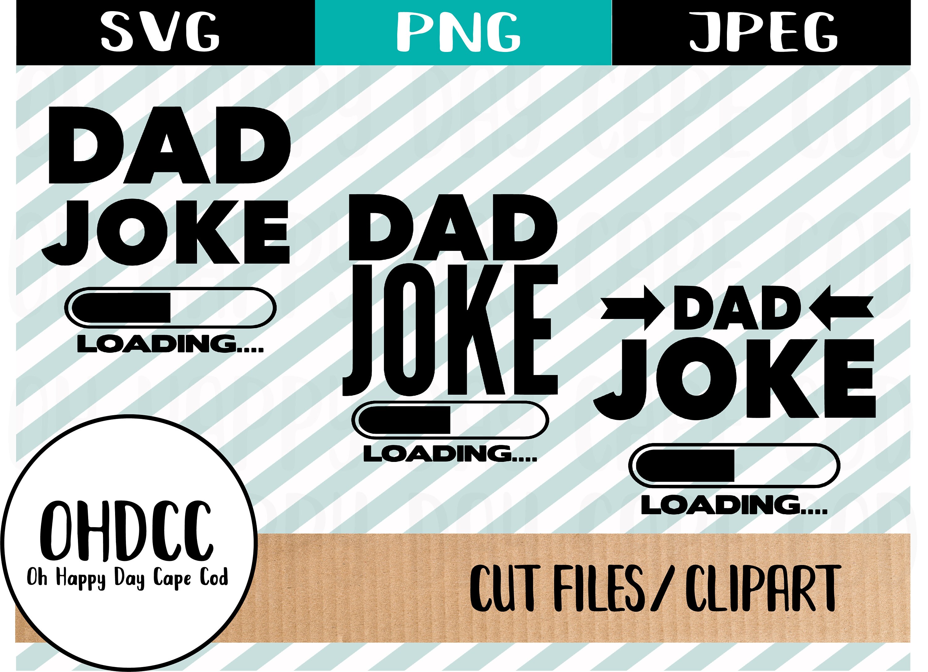 Download Bad Jokes Dad Joke Lame Dad Jokes Svg Cut File Png Clipart Etsy