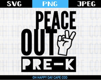 Pace su ultimo giorno di scuola PNG SVG File di taglio prescolare Pre-K Off all'asilo per camicie invito carte tazze tazze t-shirts