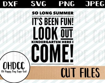 Scuola materna Back-to-School Bye Summer Vacation è sopra indietro a scuola Shirt primo giorno Tshirt svg dxf png jpeg Cricut sagoma tagliare File