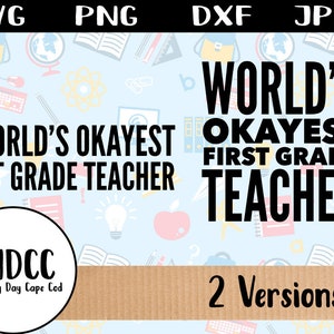 Retour à l’école professeur premier Grade Clipart SVG PNG DXF modèle pour Cricut Silhouette mondes Okayest professeur Merci appréciation fichier