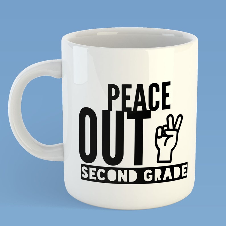 Download Peace Out SVG PNG Cut File Last Day of School Second Grade ...