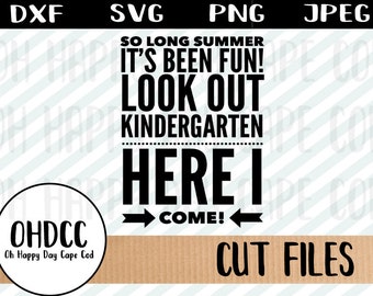 Scuola materna Back-to-School Bye Summer Vacation è sopra indietro a scuola Shirt primo giorno Tshirt svg dxf png jpeg Cricut sagoma tagliare File