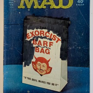 MAD Magazine “In This Issue, We Gag Up “The Exorcist” (Exorcist Barf Bag “If The Devil Makes You Do It”) Vintage Magazine No.170 Oct. 1974