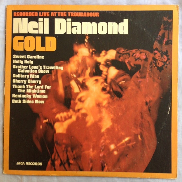 Neil Diamond Gold recorded live at Troubador vintage vinyl record 1970