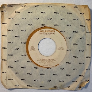 Conway Twitty Don&#39;t Take It Away and Draggin&#39; Chains Vintage Vinyl Record Album 45 1979