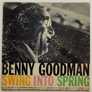 Benny Goodman Swing Into Spring Vintage Vinyl Record Album 1958