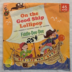 On The Good Ship Lollipop and Fiddle-Dee-Dee Cricket Records Vintage 45 Record Vinyl Album 1960’s