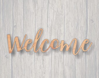 Welcome. Unfinished wood cutout.  Word cutout. Laser Cutout. Wood Sign. Sign blank. Word. Wood script, wooden script