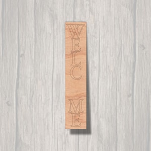 Vertical interchangeable Welcome Sign. Unfinished wood cutout. Laser Cutout. Wreath Accent. Wood cutout. Wood Sign. Ready to paint.