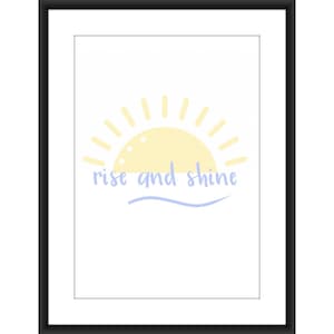 Levántate y brilla el sol sol guardería A4 Póster, habitación para niñas, habitación para niños, sala de juegos, decoración de pared de impresión de arte amarillo unisex habitación para niños