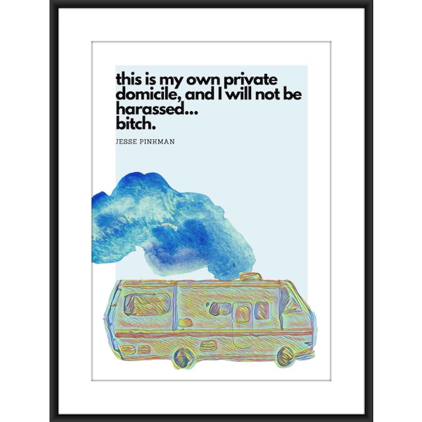 Breaking bad, Jesse Pinkman RV Quote A4 Poster, Netflix series, tv show, Walter white, Heisenberg. Art print, wall art, gift for him