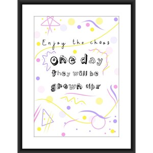 Mamá, mamá primeriza, regalo de madre, mamá, niños, hijo, hija A4 Póster un día crecerán, decoración de pared, impresión de sala de juegos
