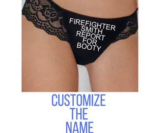 Report For Booty Firefighter. Custom Firefighter Gift. Fireman Gift. Firefighter Husband. Firefighter Wife. Thong. Panties. Underwear.