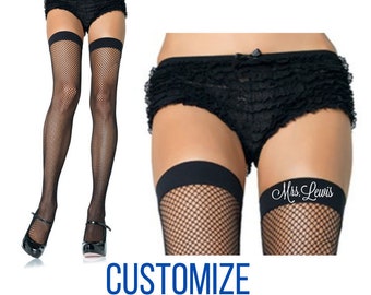 Custom Name Black Nylons. Personalized Thigh Highs. Fishnet Panty Hose. Fishnet Stockings. Over The Knee Socks. Thigh High. Custom Last Name