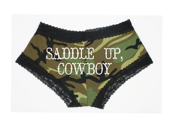 SIZE SMALL. Camouflage Panties. Cowboy Gift. Cowgirl Gift. Country. Barn Wedding. Hunter Gift. Bachelorette Party. Saddle Up Cowboy.