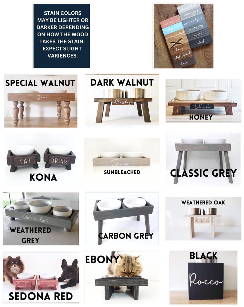 May include: A collection of wooden pet feeding stations featuring various stain colors including special walnut, dark walnut, honey, kona, sunbleached, classic grey, weathered grey, carbon grey, weathered oak, black, and sedona red with bowls.