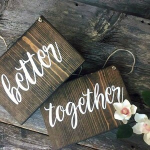 Better Together Chair Signs Mr and Mrs Chair Signs Wedding Day Decorations Wedding Decor Rustic Wedding Outdoor Wedding His Hers image 5