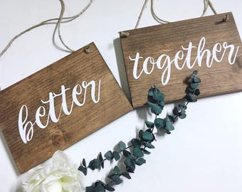 Better Together Chair Signs | Mr and Mrs Chair Signs | Wedding Day Decorations | Wedding Decor | Rustic Wedding | Outdoor Wedding | His Hers