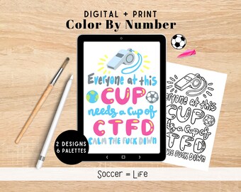 Sweary Soccer Digital Coloring Kit | 2 Funny Designs | Printable Paint By Number and Coloring Pages | Sarcastic Cup Watch Party Activity