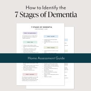 Stages of Dementia Quick Home Guide - Printable Dementia Reference Guide - Dementia Home Assessment Test PDF - Aging Parents Dementia Test