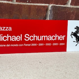 Modena piaza f1 champion Michael Schumacher street sign inspired garage art decor wall sign