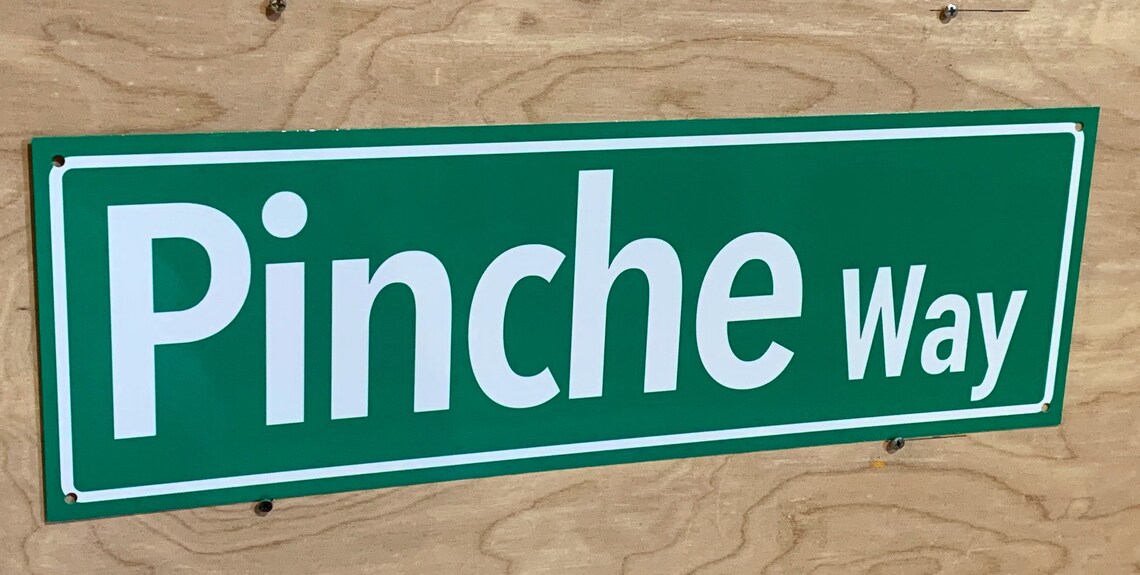 Funny Street Sign Pinche Way Man Cave Garage Decor - Etsy