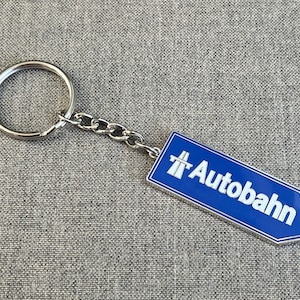 Racing enthusiasts Autobahn german highway strret sign  inspired keychain