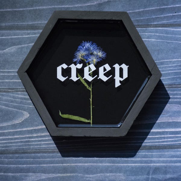 Floral Goth Creep Sign: Dried Flower Witchy Wall Decor