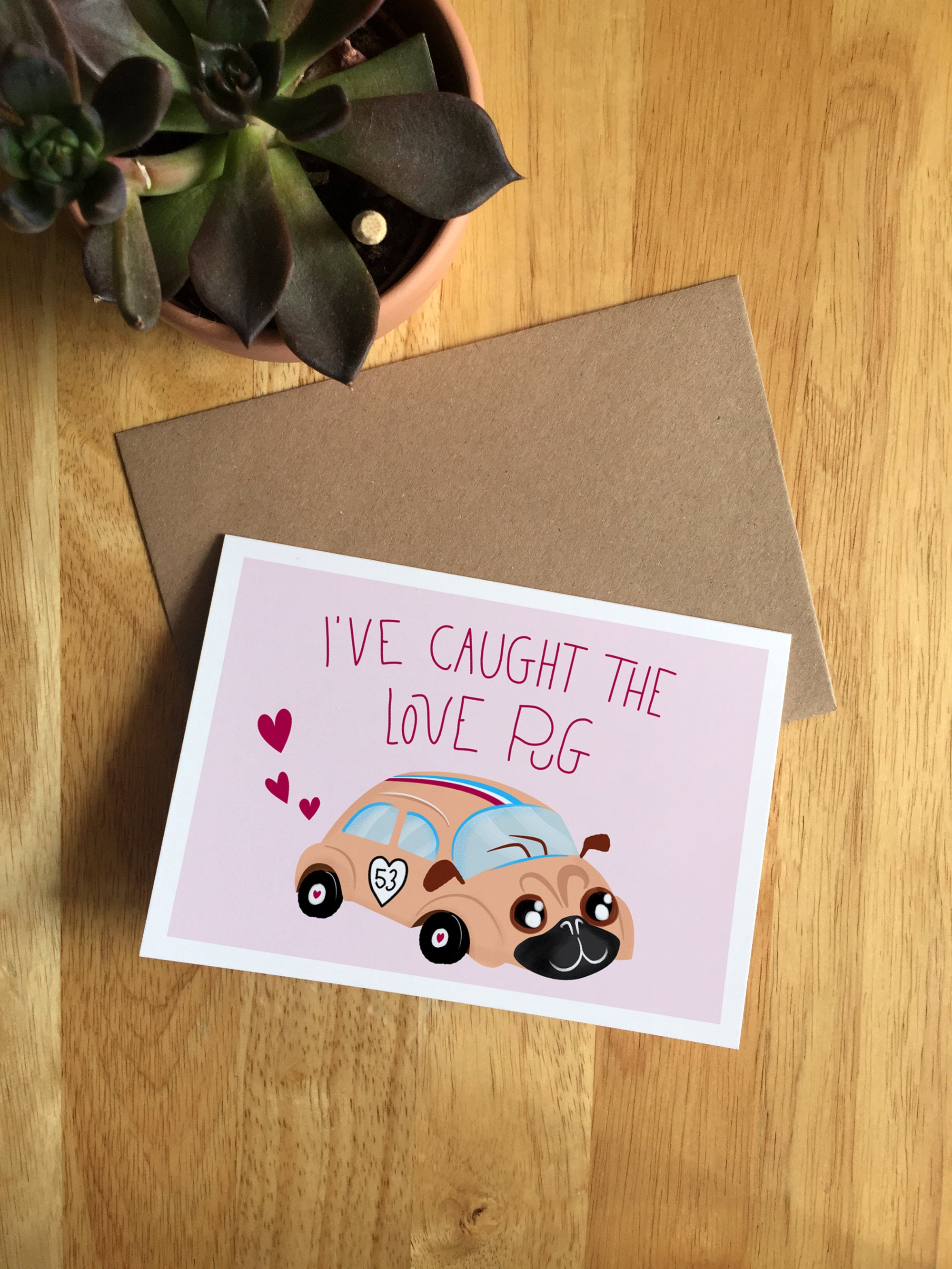 Pug Valentines day card A6 Love pug Lovebug car dogs puns | Etsy