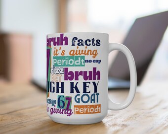 Slang Word Ceramic Coffee Mug, Teacher Gift, Office Decor