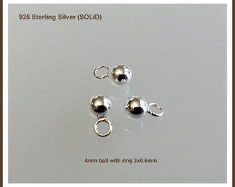 925 Sterling Silver 4mm ball with ring 3x0.6mm  Sold by 1pc, 2pcs, 3 pcs, 4 pcs, 5 pcs, 6pcs, 10 pcs,  15 pcs, 30pcs, 40pcs, 50pcs,  ......