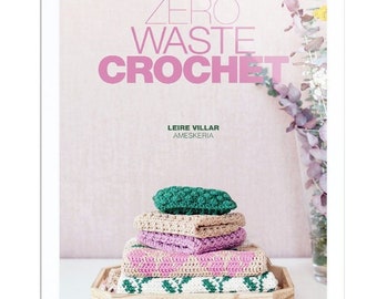 eBook ZERO WASTE Crochet By Ameskeria