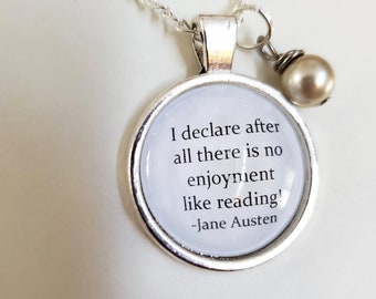 Pride and Prejudice Quote Necklace, I Declare After All There Is No Enjoyment Like Reading, Jane Austen, Book Nook, MarjorieMae