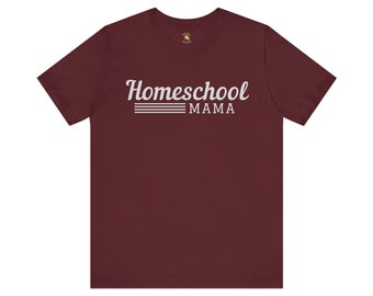 Homeschool mama T-Shirt