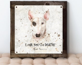 Bull Terrier Wandkunst, Hund METALL Schild, Optional Reclaimed Holz Rahmen